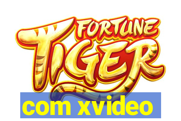 com xvideo